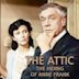 The Attic: The Hiding of Anne Frank