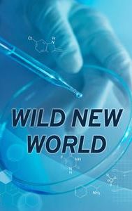 Wild New World