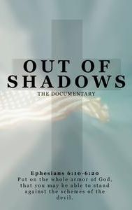 Out of Shadows