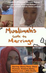 Muslimah's Guide to Marriage