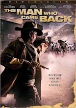 The Man Who Came Back (2008 film)