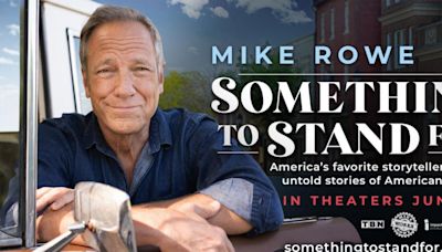 Mike Rowe's documentary 'Something to Stand For' heads to theaters in June