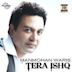 Tera Ishq - Single