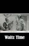 Waltz Time