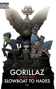 Gorillaz: Phase Two - Slowboat to Hades