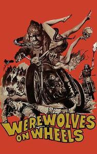 Werewolves on Wheels