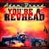 You're a Revhead