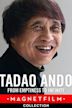 Tadao Ando: From Emptiness to Infinity