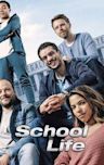 School Life (2019 film)