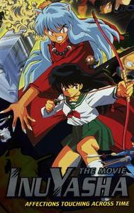 InuYasha the Movie: Affections Touching Across Time