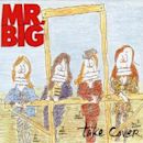 Take Cover (Mr. Big EP)