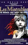 Les Misérables the Dream Cast in Concert