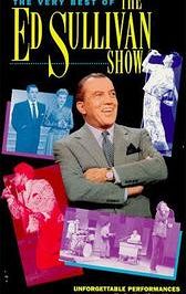 The Very Best of the Ed Sullivan Show