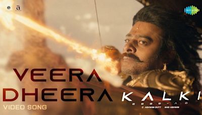 Kalki 2898 AD | Song - Veera Dheera