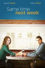 Same Time Next Week (TV Movie 2017) - IMDb