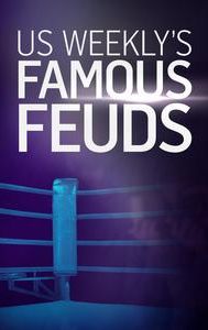 US Weekly's Famous Feuds