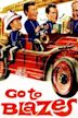 Go to Blazes (1962 film)