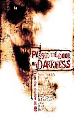 Passed the Door of Darkness