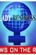 Lady Business