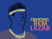 Creating Rem Lezar