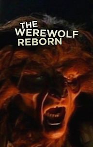 The Werewolf Reborn