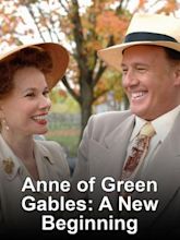 Anne of Green Gables: A New Beginning