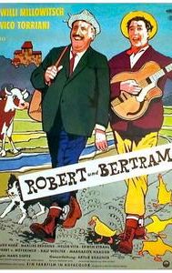 Robert and Bertram