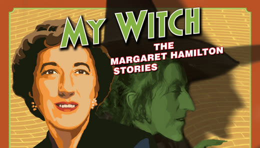 MY WITCH: The Margaret Hamilton Stories in Maine at Boothbay Summer Theater 2024