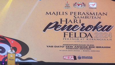 PM Anwar announces RM31.7m for 317 Felda land schemes under Sejati Madani