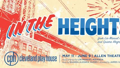 Video: Watch a Preview for IN THE HEIGHTS at Cleveland Play House