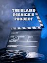 The Blaire Resnickie Project