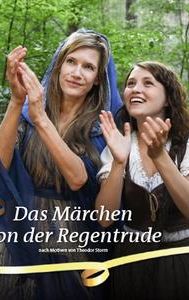 Das Märchen von der Regentrude