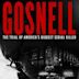 Gosnell: The Trial of America's Biggest Serial Killer