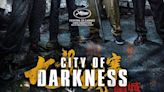 Bande-annonce spécial Festival de Cannes : « City of Darkness » de Soi Cheang