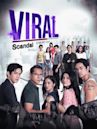 Viral Scandal