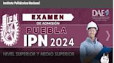 Así puedes hacer el test en línea para entrar el IPN Puebla 2024; requisitos y fechas