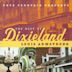 Pete Fountain Presents the Best of Dixieland: Louis Armstrong