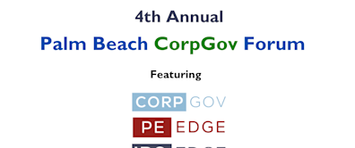 Preliminary Agenda: 4th Annual Palm Beach CorpGov Forum with Goldman Sachs Nov 13-14