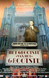 Het grootste van het grootste - Abraham Tuschinski