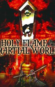 Holy Flame of the Martial World