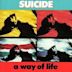 A Way of Life (Suicide album)