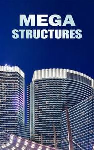 Megastructures