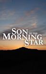 Son of the Morning Star