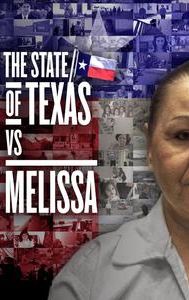 The State of Texas vs. Melissa