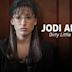 Jodi Arias: Dirty Little Secret