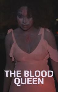 The Blood Queen