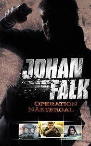 Johan Falk: Operation Näktergal