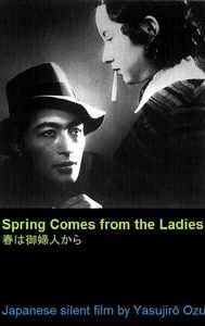 Spring Comes from the Ladies