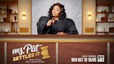 Ms. Pat Becomes Latest TV Judge In Unscripted Courtroom Series For BET