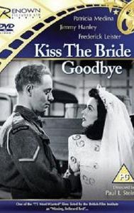 Kiss the Bride Goodbye